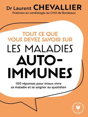 cover image of Tout ce que vous devez savoir sur les maladies auto-immunes